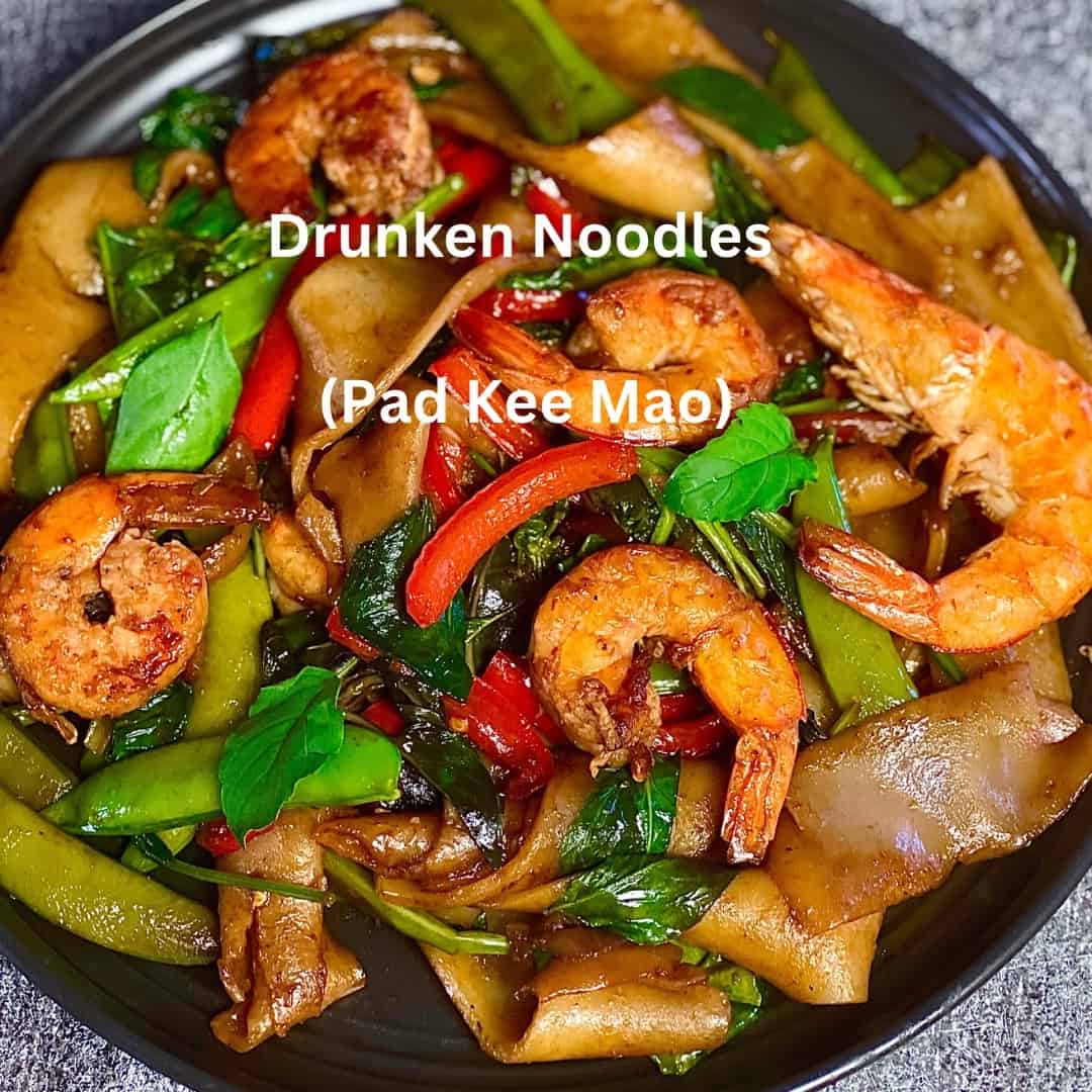 Drunken Noodles