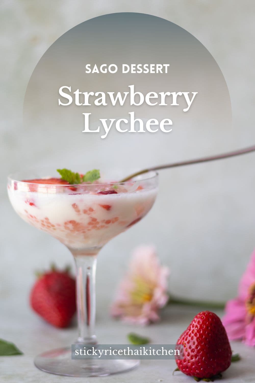 Lychee Sticky Rice Strawberry-Lychee Sago Dessert Recipe - Sticky Rice Thai Kitchen